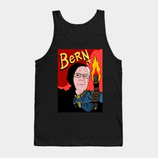 bernie sanders, bern it. feel the bern. Tank Top